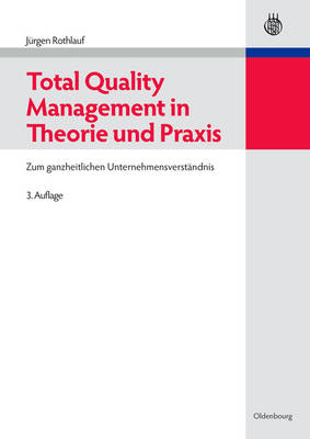 Cover of Total Quality Management in Theorie Und Praxis