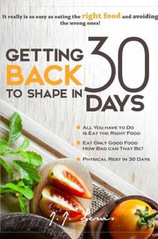 Cover of Getting Back to Shape in 30 days