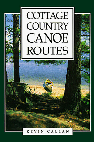 Cover of Cottage Country Canoe Routes