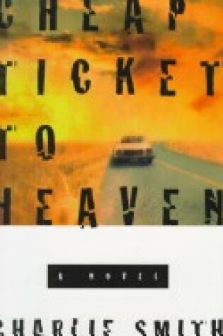 Cover of Cheap Ticket to Heaven