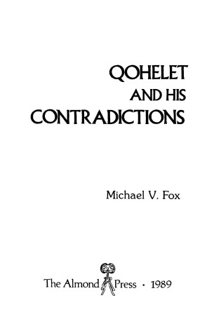 Cover of Qoheleth and His Contradictions