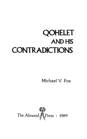 Book cover for Qoheleth and His Contradictions