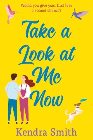 Cover of Take a Look at Me Now