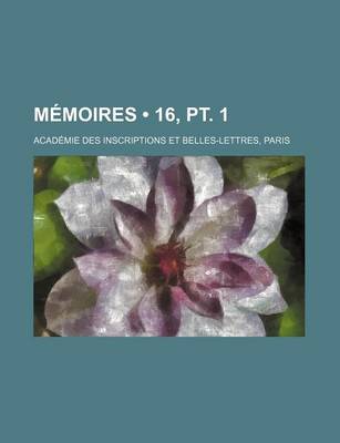 Book cover for Memoires (16, PT. 1)