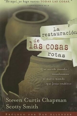 Cover of La Restauracion de Las Cosas Rotas