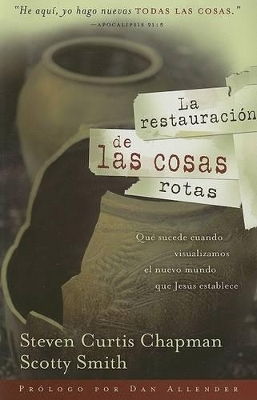 Book cover for La Restauracion de Las Cosas Rotas