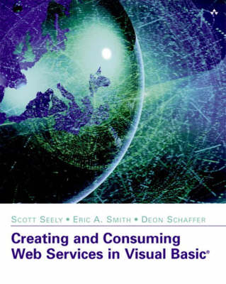 Book cover for Creating and Consuming Web Services in Visual Basic