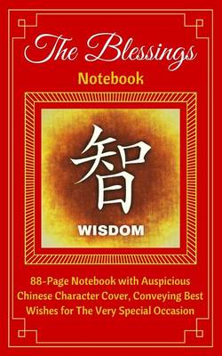 Book cover for The Blessings Notebook. Wisdom