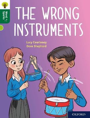 Book cover for Oxford Reading Tree Word Sparks: Level 12: The Wrong Instruments