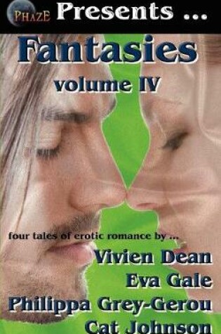 Cover of Phaze Fantasies, Volume IV