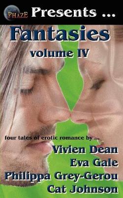 Book cover for Phaze Fantasies, Volume IV