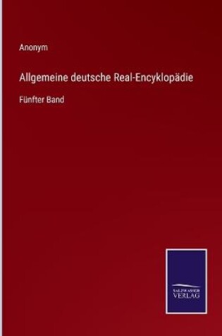 Cover of Allgemeine deutsche Real-Encyklopädie