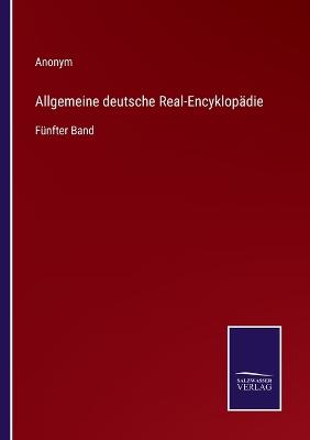 Book cover for Allgemeine deutsche Real-Encyklopädie