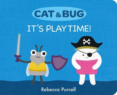 Cover of Cat & Bug: It's Playtime!