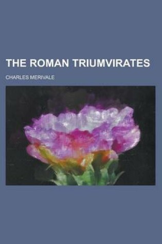 Cover of The Roman Triumvirates