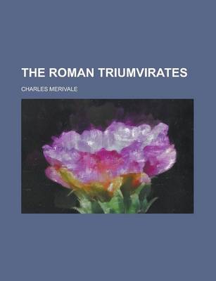 Cover of The Roman Triumvirates