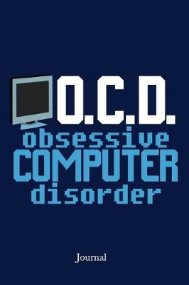 Book cover for Obsessive Computer Disorder Journal