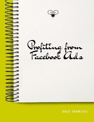 Book cover for Profiting from Facebook Ads
