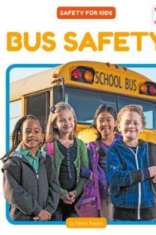 Cover of Bus Safety