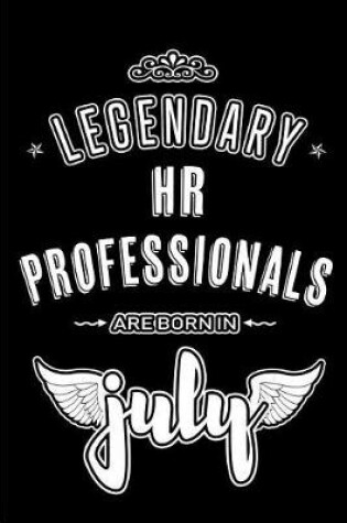 Cover of Legendary HR Professionals are born in July