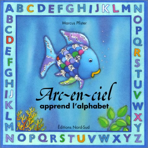 Book cover for ARC-En-Ciel Apprend L'Alphabet