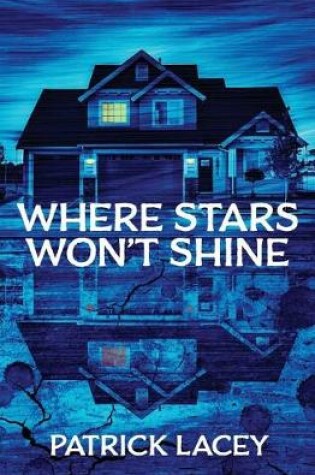 Cover of Where Stars Won't Shine