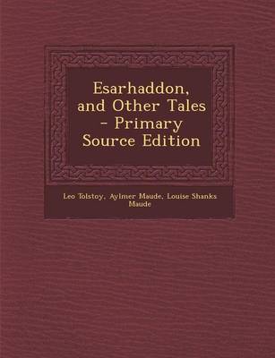 Book cover for Esarhaddon, and Other Tales - Primary Source Edition