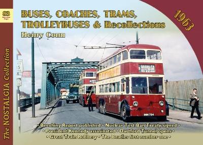Cover of Buses, Coaches, Trams and Trolleybus Recollections 1963