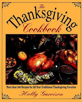 Book cover for The Thanksgiving Cookbook