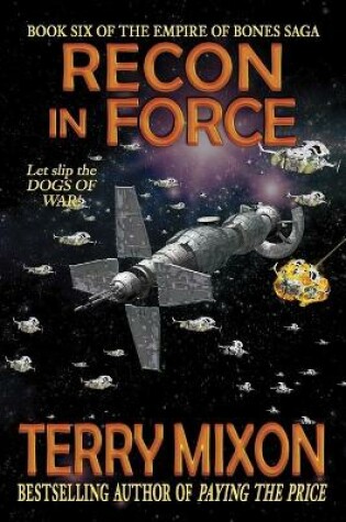 Cover of Recon in Force (Book 6 of The Empire of Bones Saga)