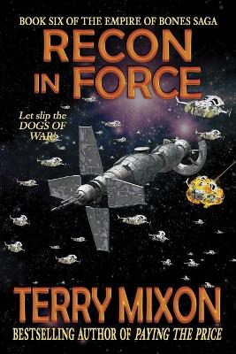 Cover of Recon in Force (Book 6 of The Empire of Bones Saga)