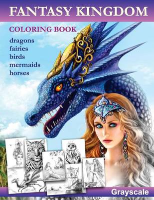 Book cover for Fantasy Kingdom. Grayscale Adult Coloring Book