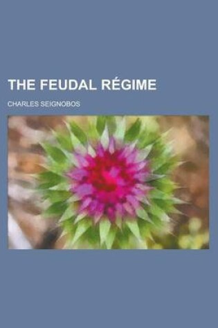 Cover of The Feudal Regime