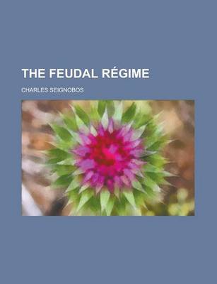 Book cover for The Feudal Regime