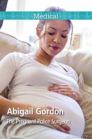 Cover of The Pregnant Police Surgeon
