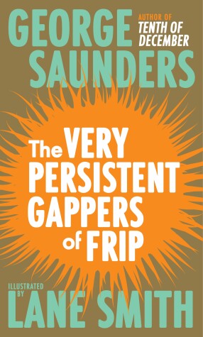 Book cover for The Very Persistent Gappers of Frip