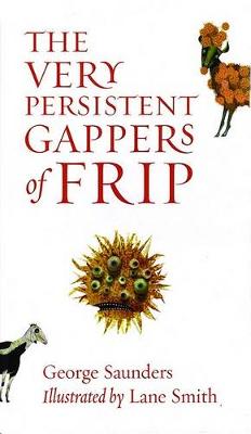 Book cover for The Very Persistent Gappers of Frip