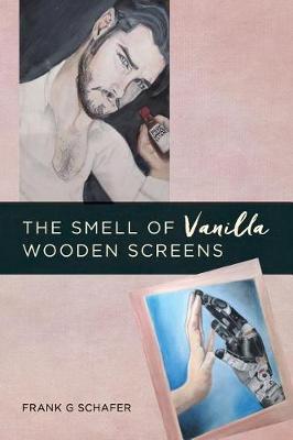 Book cover for The Smell of Vanilla Wooden Screens