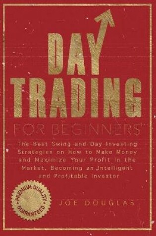 Cover of Day Trading For Beginners