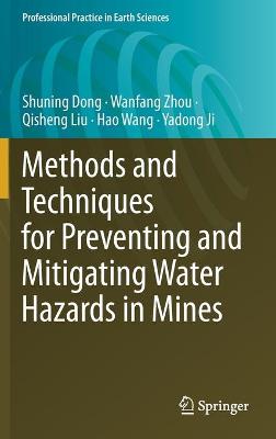 Book cover for Methods and Techniques for Preventing and Mitigating Water Hazards in Mines