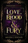 Book cover for Love, Blood and Fury