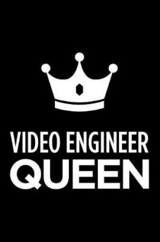 Cover of Video Engineer Queen