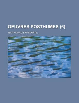 Book cover for Oeuvres Posthumes (6)