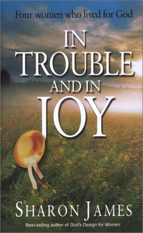 Book cover for In Trouble and in Joy