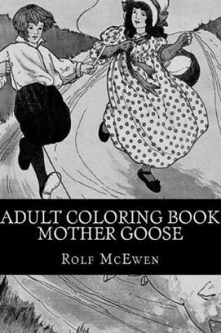 Cover of Adult Coloring Book - Mother Goose