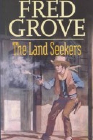 Cover of The Land Seekers