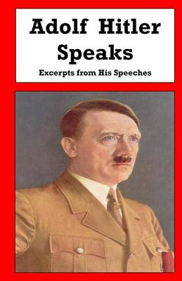 Book cover for Adolf Hitler Speaks