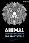 Book cover for Animal Coloring Book For Adults Vol 3