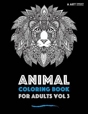 Book cover for Animal Coloring Book For Adults Vol 3