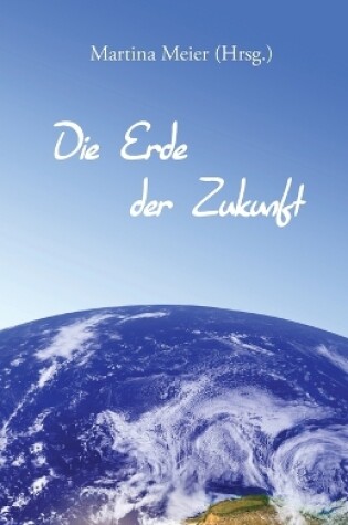 Cover of Die Erde der Zukunft